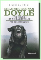 Pes baskervillský / The Hound of the Baskervilles (dvojjazyčné vydání)