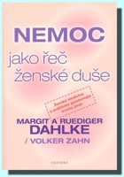Nemoc jako řeč ženské duše