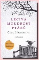 Léčivá moudrost ptáků - ptáci v magii, historii a náboženství 