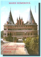Kapitoly z dějin evropského města