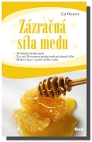 Zázračná síla medu 