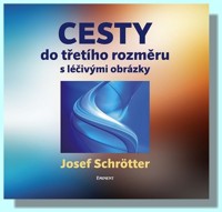 Cesty do třetího rozměru s léčivými obrázky
