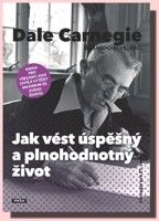 Jak vést úspěšný a plnohodnotný život (ve slevě jediný výtisk !)