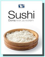 Sushi doma krok za krokem 