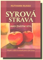 Syrová strava jako životní styl