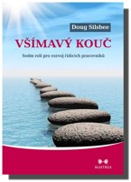 Všímavý kouč sedm rolí pro rozvoj řídících pracovníků