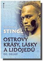 Ostrovy krásy, lásky a lidojedů (Díl II)