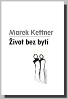 Život bez bytí
