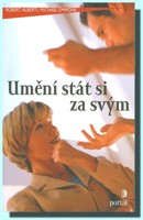 Umění stát si za svým