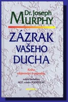 Zázrak vašeho ducha