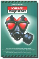 Chraň svoje srdce
