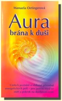 Aura brána k duši