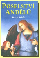 Poselství andělů - andělé jsou poslové Boží
