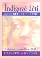 Indigové děti  nové děti přicházejí !