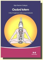 Osobní totem zvířecí imaginace, čakry a psychoterapie