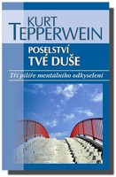 Poselství tvé duše tři pilíře mentálního odkyselení
