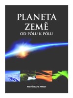 Planeta Země od pólu k pólu