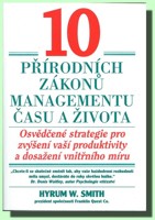 10 přírodních zákonů managementu času a života  