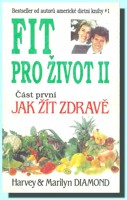 Fit pro život II část první