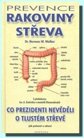 Prevence rakoviny střeva co prezidenti nevěděli o tlustém střevě