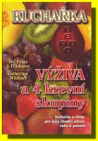 Výživa a 4 krevní skupiny  kuchařka