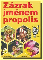 Zázrak jménem propolis