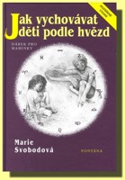 Jak vychovávat děti podle hvězd