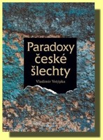 Paradoxy české šlechty