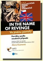 Ve jménu pomsty / In the Name of Revenge (kniha a CD audio, MP3) dvojjazyčné vydání