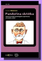 Pandořina skříňka nejvýznamnější psychologické experimenty 20. století