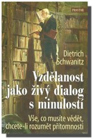 Vzdělanost jako živý dialog s minulostí