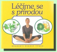 Léčíme se s přírodou (ve slevě jediný výtisk !)