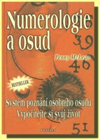 Numerologie a osud  (ve slevě jediný výtisk !)