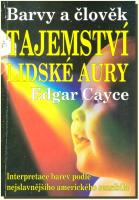 Tajemství lidské aury - barvy a člověk
