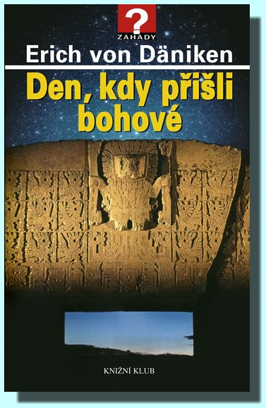 Den, kdy přišli bohové