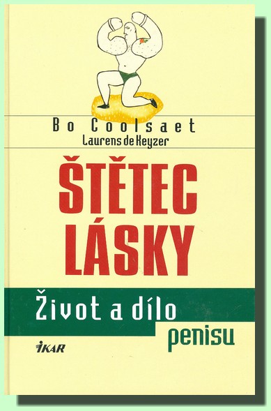 Štětec lásky - život a dílo penisu