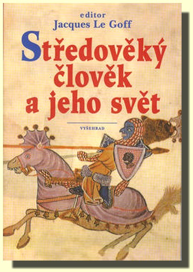 Středověký člověk a jeho svět