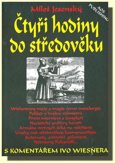 Čtyři hodiny do středověku