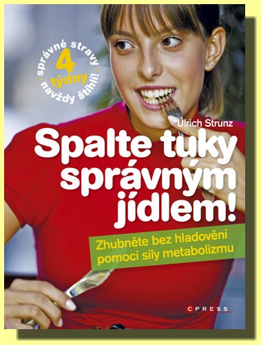 Spalte tuky správným jídlem!