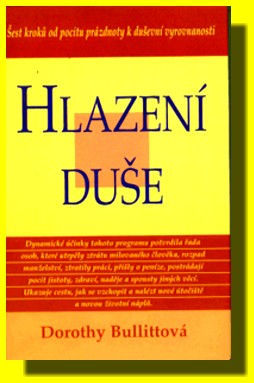 Hlazení duše program šesti kroků od pocitu prázdnoty k duševní vyrovnanosti