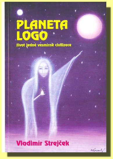 Planeta Logo - život jedné vesmírné civilizace
