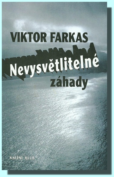 Nevysvětlitelné záhady