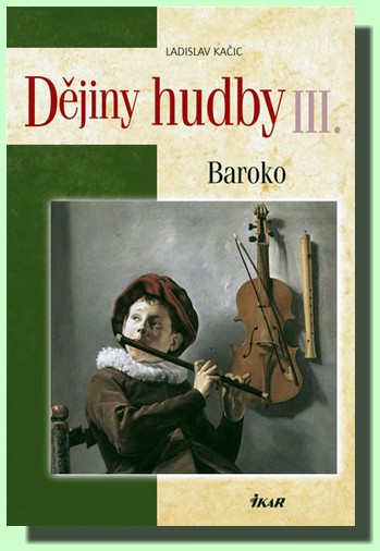 Dějiny hudby III. Baroko (kniha a audio CD)