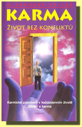 KARMA život bez konfliktů (skladem 1 výtisk snížená kvalita za 80 Kč)