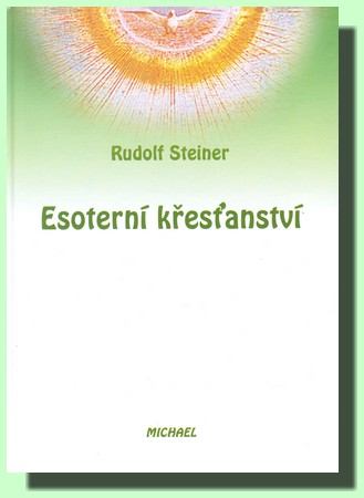 Esoterní křesťanství a duchovní vedení lidstva