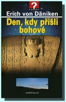 Den, kdy přišli bohové