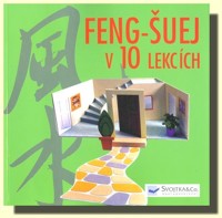 Feng-Šuej v 10 lekcích
