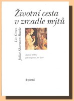 Životní cesta v zrcadle mýtů