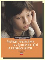 Řešíme problémy s výchovou dětí a dospívajících