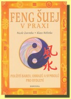 Feng šuej v praxi - použití barev, obrazů a symbolů pro bydlení